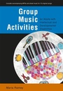 Cover: Group Music Activities for Adults with Intellectual and Developmental Disabilities - Jessica Kingsley Publishers