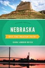 Cover: Nebraska Off the Beaten Path (R) - Globe Pequot Press