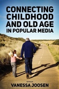 Cover: Connecting Childhood and Old Age in Popular Media - Lapa Publishers