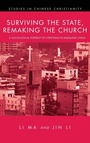 Cover: Surviving the State, Remaking the Church - Wipf & Stock Publishers
