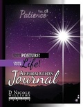 Cover: Change Your Posture! Change Your LIFE! Affirmation Journal Vol. 8 - Sh'Shares NETWORK