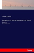 Cover: Observations on the Caesarean Section and on Other Obstetric Operations - Hansebooks
