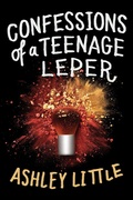 Cover: Confessions of a Teenage Leper - Penguin Teen