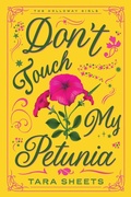 Cover: Don't Touch My Petunia - Zebra Books