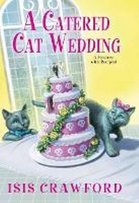 Enlarge image Cover: A Catered Cat Wedding - Kensington Publishing