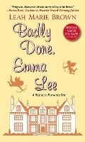 Cover: Badly Done, Emma Lee - Kensington Publishing