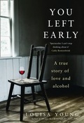 Cover: You Left Early - The Borough Press