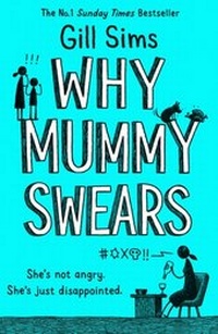 Enlarge image Cover: Why Mummy Swears - HarperCollins