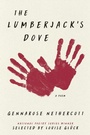 Cover: The Lumberjack's Dove: A Poem - HarperCollins