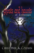 Cover: Ghosts and Haunts of Tennessee - Blair