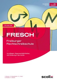 Abbildung von: FRESCH - Freiburger Rechtschreibschule - scolix in der AAP Lehrerwelt GmbH