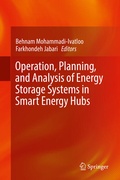 Cover: Operation, Planning, and Analysis of Energy Storage Systems in Smart Energy Hubs - Springer