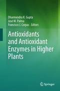 Cover: Antioxidants and Antioxidant Enzymes in Higher Plants - Springer