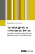 Cover: Vaterlosigkeit in vaterarmen Zeiten - Beltz eBook
