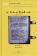 Cover: Das Rostocker Grundregister 1550-1600 - Schmidt-R&ouml;mhild