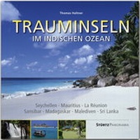 Abbildung von: Trauminseln im Indischen Ozean - Seychellen  Mauritius  La Rèunion  Sansibar  Madagaskar  Malediven  Sri Lanka - Stürtz