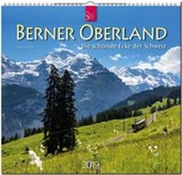 Abbildung von: BERNER OBERLAND - Die schönste Ecke der Schweiz - Stürtz