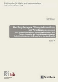 Abbildung von: Handlungsbezogene Führung in Innovations- und Veränderungsprozessen - Shaker
