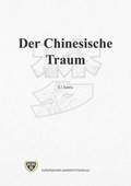Cover: Der Chinesische Traum - Europ&auml;ischer Universit&auml;tsverlag