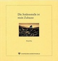 Cover: Die Seidenstra&szlig;e ist mein Zuhause - Europ&auml;ischer Universit&auml;tsverlag