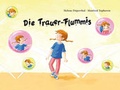 Cover: Die Trauer-Flummis - Lebensweichen-Verlag
