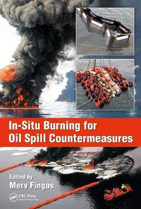 Abbildung von: In-Situ Burning for Oil Spill Countermeasures - CRC Press