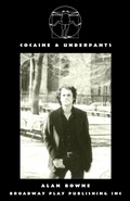 Cover: Cocaine & Underpants - Broadway Play Publishing Inc