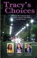 Cover: Tracy's Choices - Tbcn Inc.