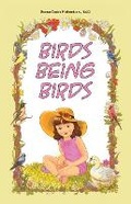 Cover: Birds Being Birds - Educational Dynamics LLC