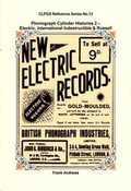 Cover: Phonograph Cylinder Histories: Electric, International & Russell 2 - City of London Phonograph & Gramophone Society