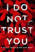 Cover: I Do Not Trust You - St Martin's Press