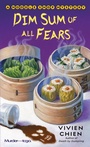 Cover: Dim Sum of All Fears - St. Martin's Paperbacks