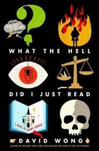 Enlarge image Cover: What the Hell Did I Just Read - St Martin's Press