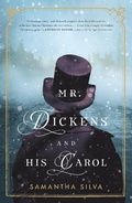 Cover: Mr. Dickens and His Carol - Flatiron Books