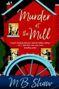 Cover: Murder at the Mill - St Martin's Press