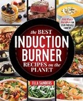 Cover: The Best Induction Burner Recipes on the Planet - Castle Point Books