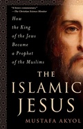 Cover: The Islamic Jesus - Saint Martin's Griffin,U.S.