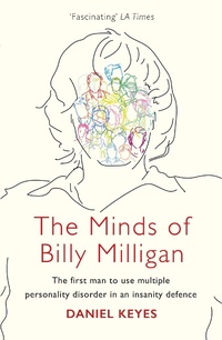 Enlarge image Cover: The Minds of Billy Milligan - Weidenfeld & Nicolson