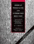Cover: American Wholesalers/Distributors Directory 19 V3 - Gale Cengage