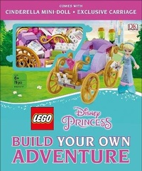 Enlarge image Cover: LEGO Disney Princess: Build Your Own Adventure - DK Children