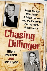 Abbildung von: Chasing Dillinger - McFarland & Co Inc