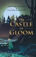 Cover: The Castle of Gloom - Balboa Press