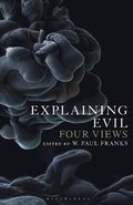 Cover: Explaining Evil - Bloomsbury Academic USA