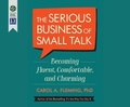 Cover: The Serious Business of Small Talk - Dreamscape Media