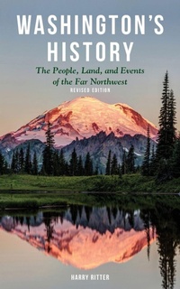 Enlarge image Cover: Washington's History, Revised Edition - Graphic Arts Books