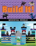 Cover: Build It! Medieval World - Graphic Arts Books