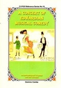 Cover: A Concert of Edwardian Musical Comedy - City of London Phonograph & Gramophone Society
