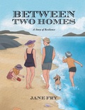 Cover: Between Two Homes - Xlibris