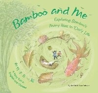 Enlarge image Cover: The Bamboo and Me - Shanghai Press