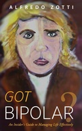 Cover: Got Bipolar? - Applied Metapsychology International Press
